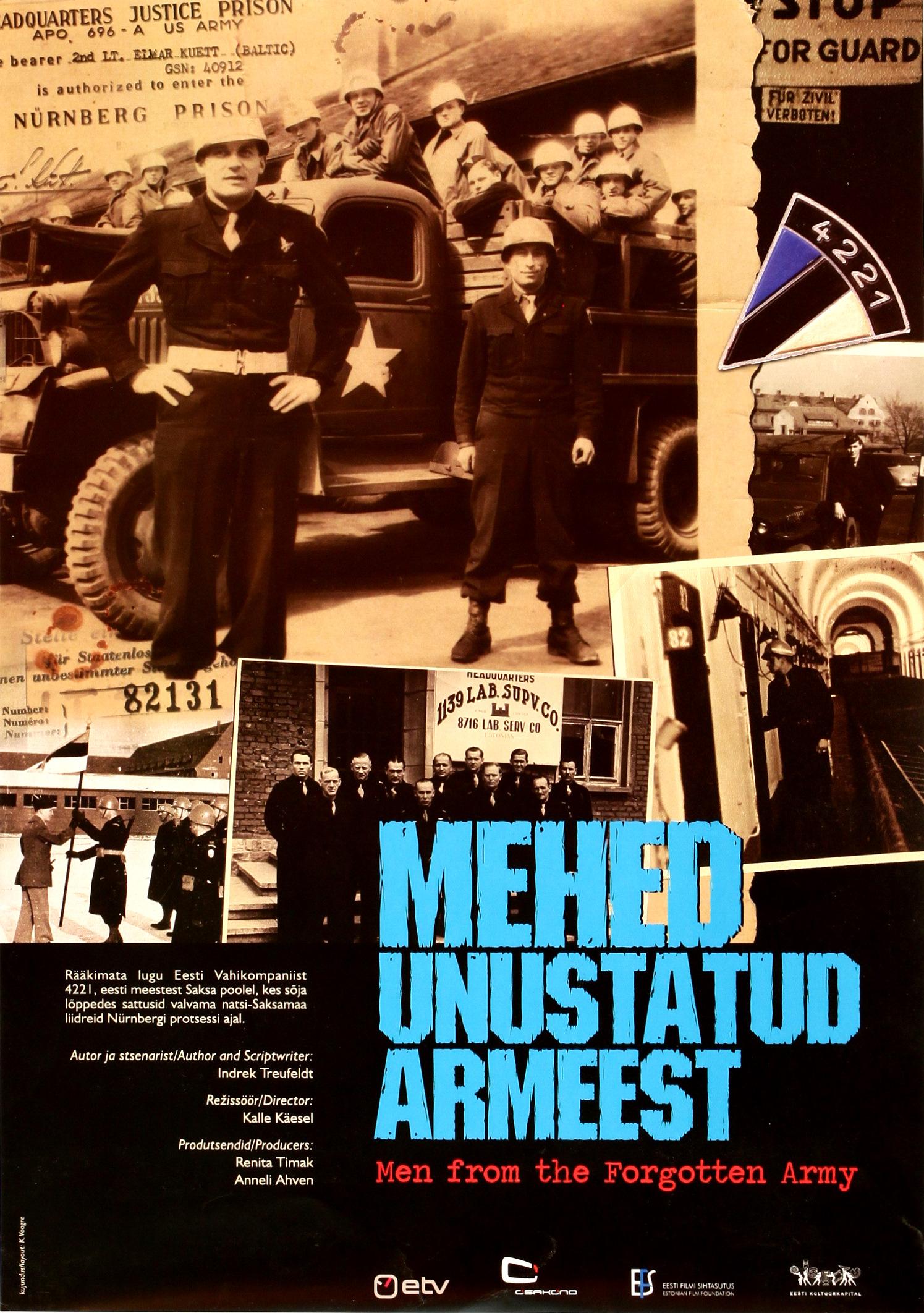 Mehed unustatud armeest (2006) - Eesti Filmi Sihtasutuse kogu