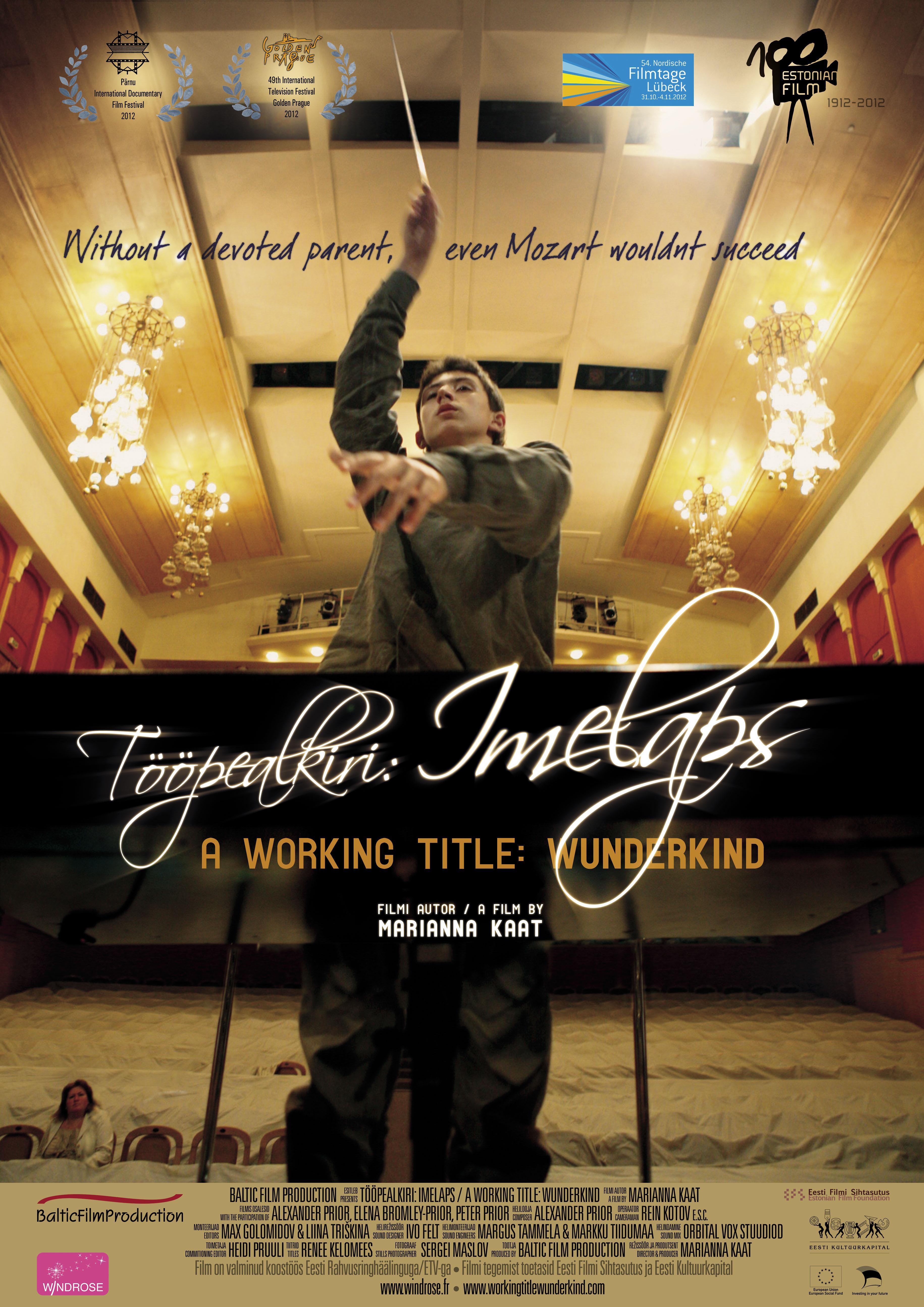 Tööpealkiri: Imelaps (2012) - Kunstnik Sergei Didyk - Baltic Film Productioni kogu