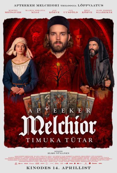 Apteeker Melchior. Timuka tütar (2023) - Taska Film, Nafta Films, Apollo Film Productions, HansaFilm