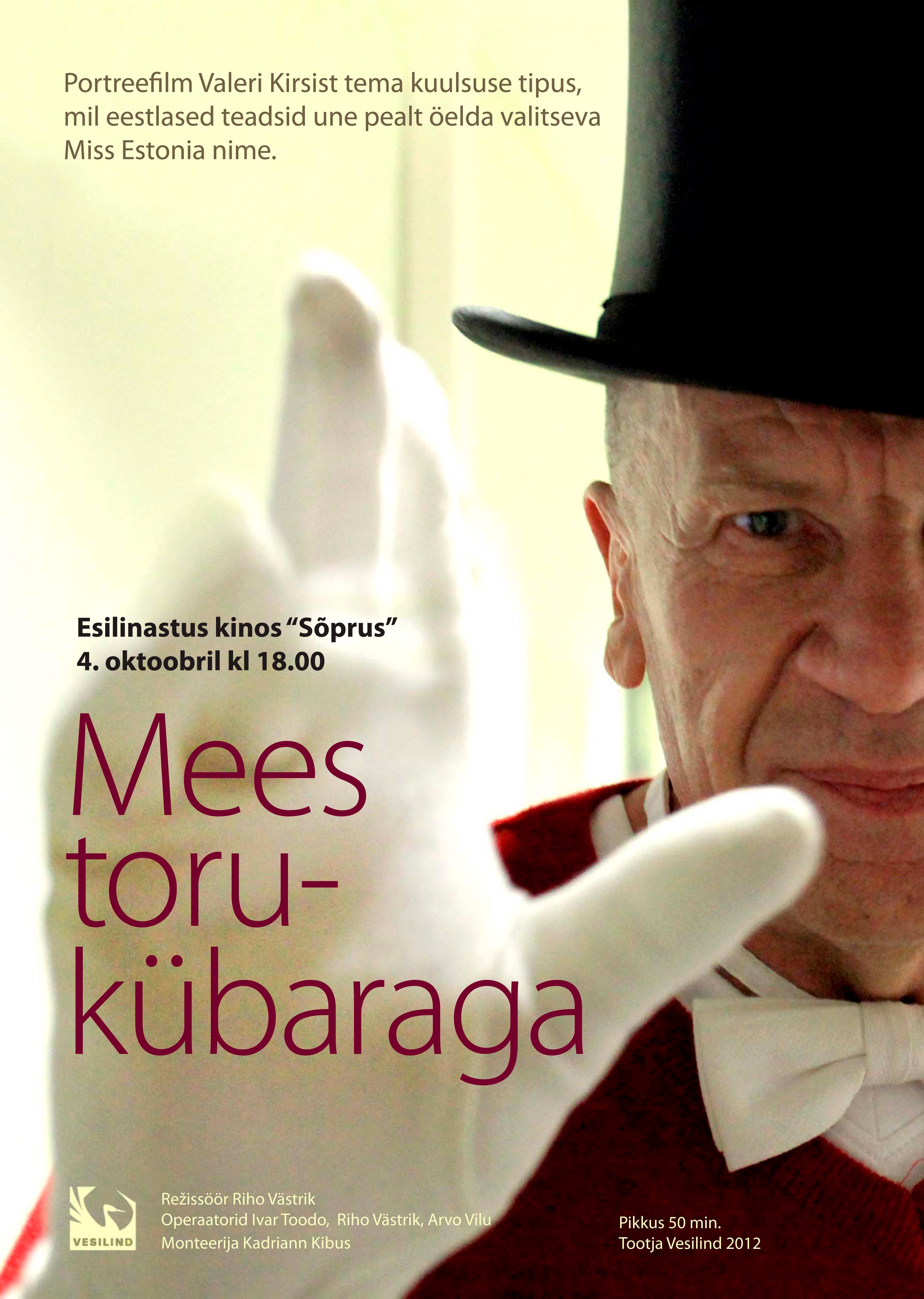Mees torukübaraga (2012) - Vesilind