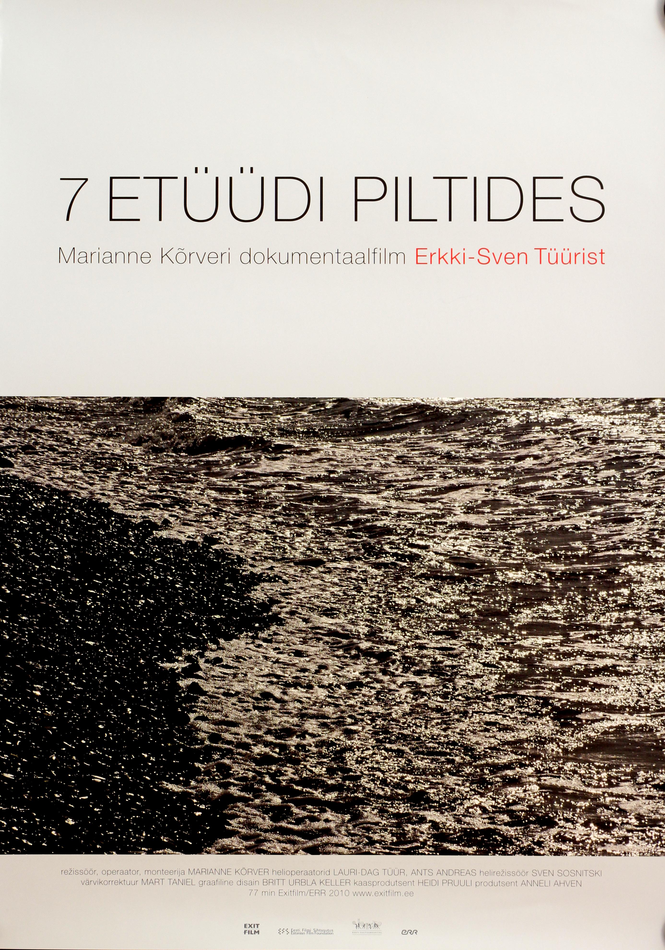 Erkki-Sven Tüür: 7 etüüdi piltides (2010) - Eesti Filmi Sihtasutuse kogu
