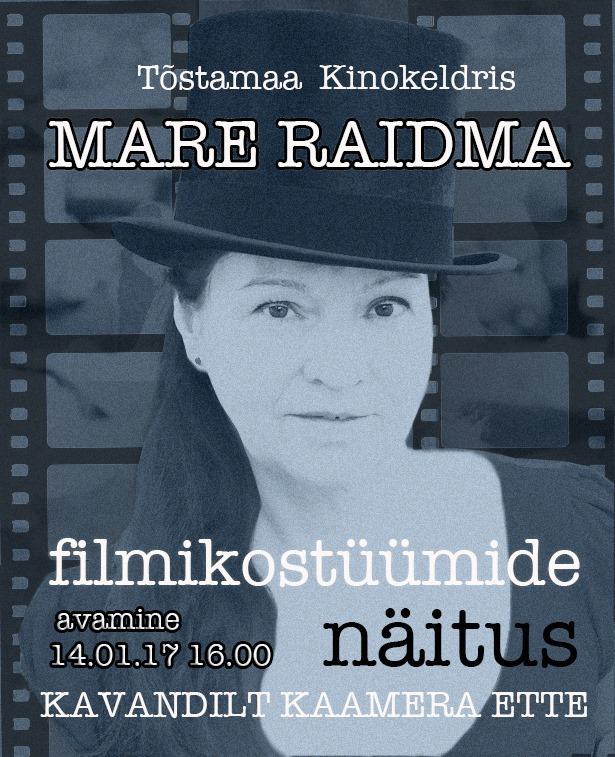 Kavandilt kaamera ette: filmikostüümid Mare Raidma loomingus. Plakat
