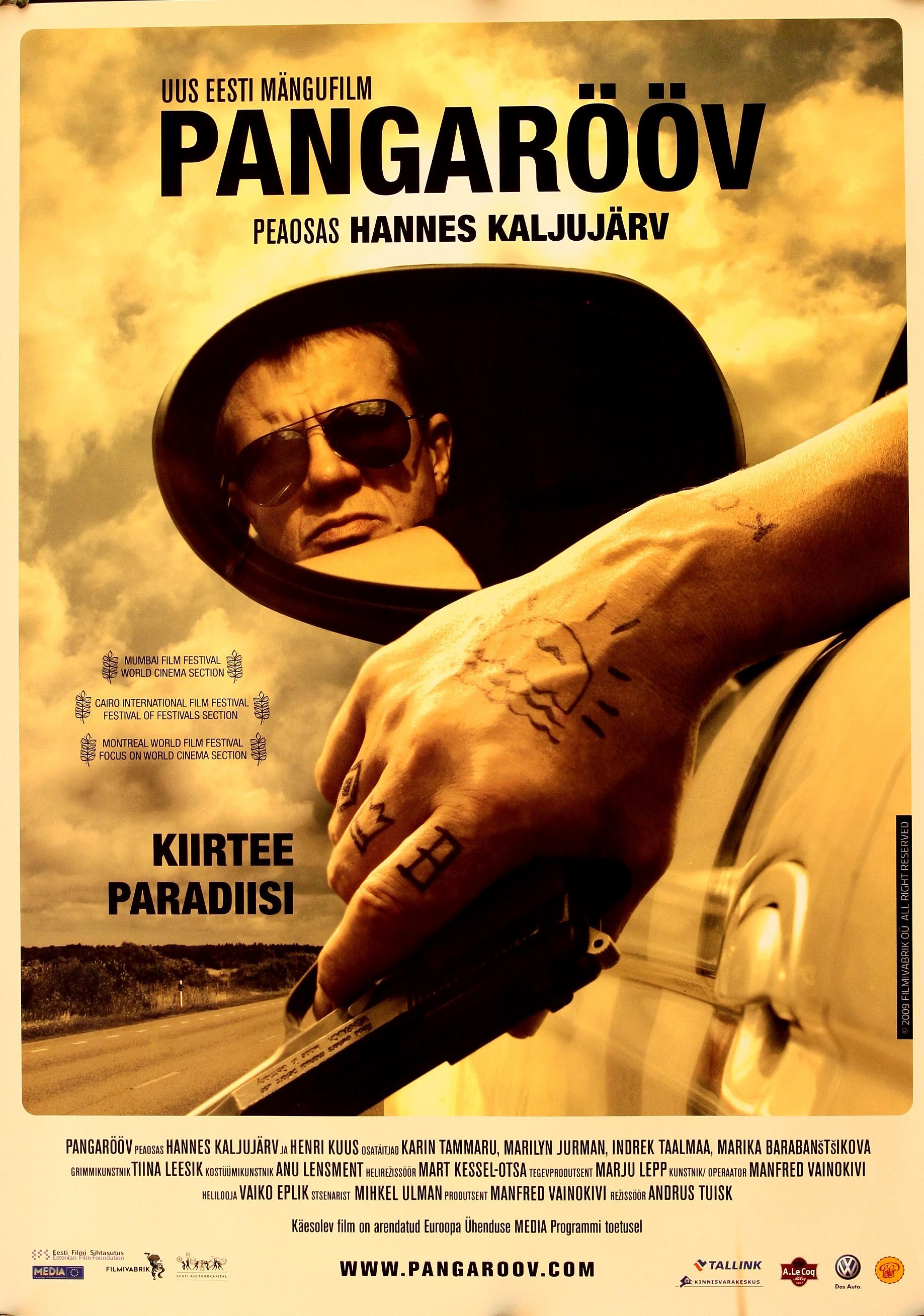 Pangarööv (2009) -
 Kunstnik Janno Saft -
 Eesti Filmi Sihtasutuse kogu
