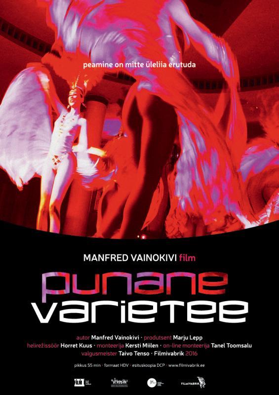 Punane varietee (2016) - Filmivabrik