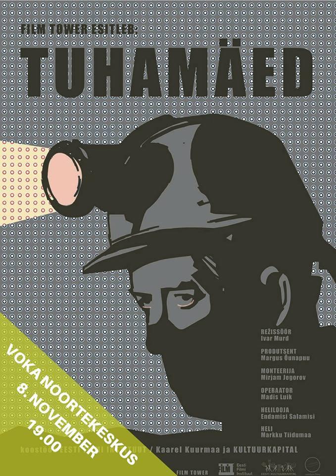 Tuhamäed (2017) - Film Tower Kuubis