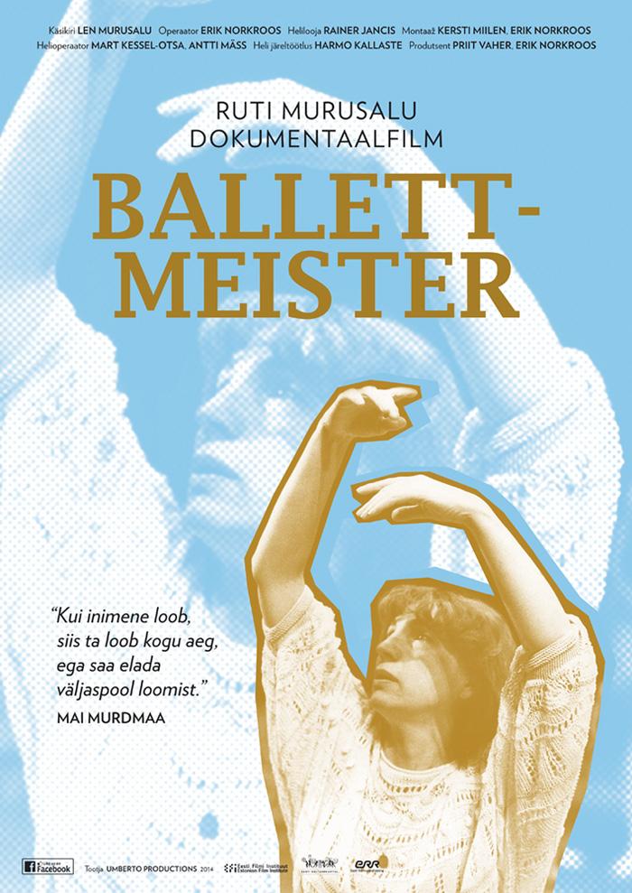 Ballettmeister (2014) - Kunstnik Indrek Köster - Umberto Productions