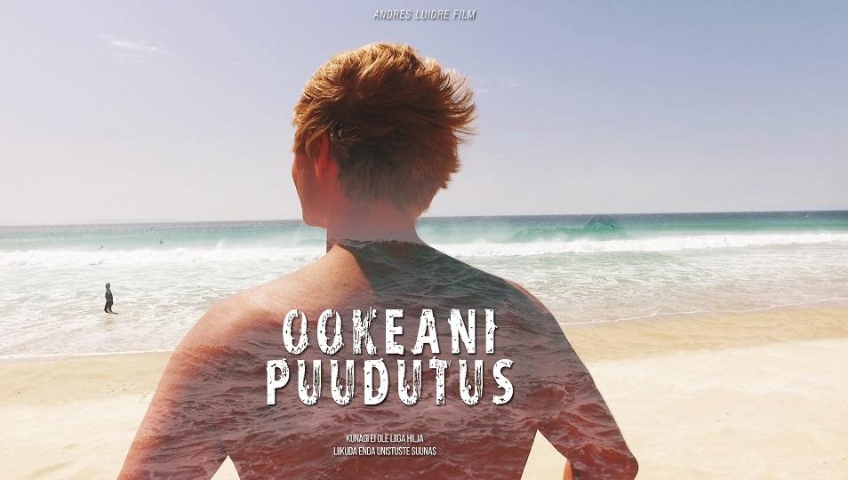 Ookeani puudutus (2017) - Kaval Ants Stuudio