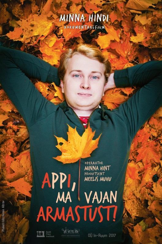 Appi, ma vajan armastust (2017) - In-Ruum