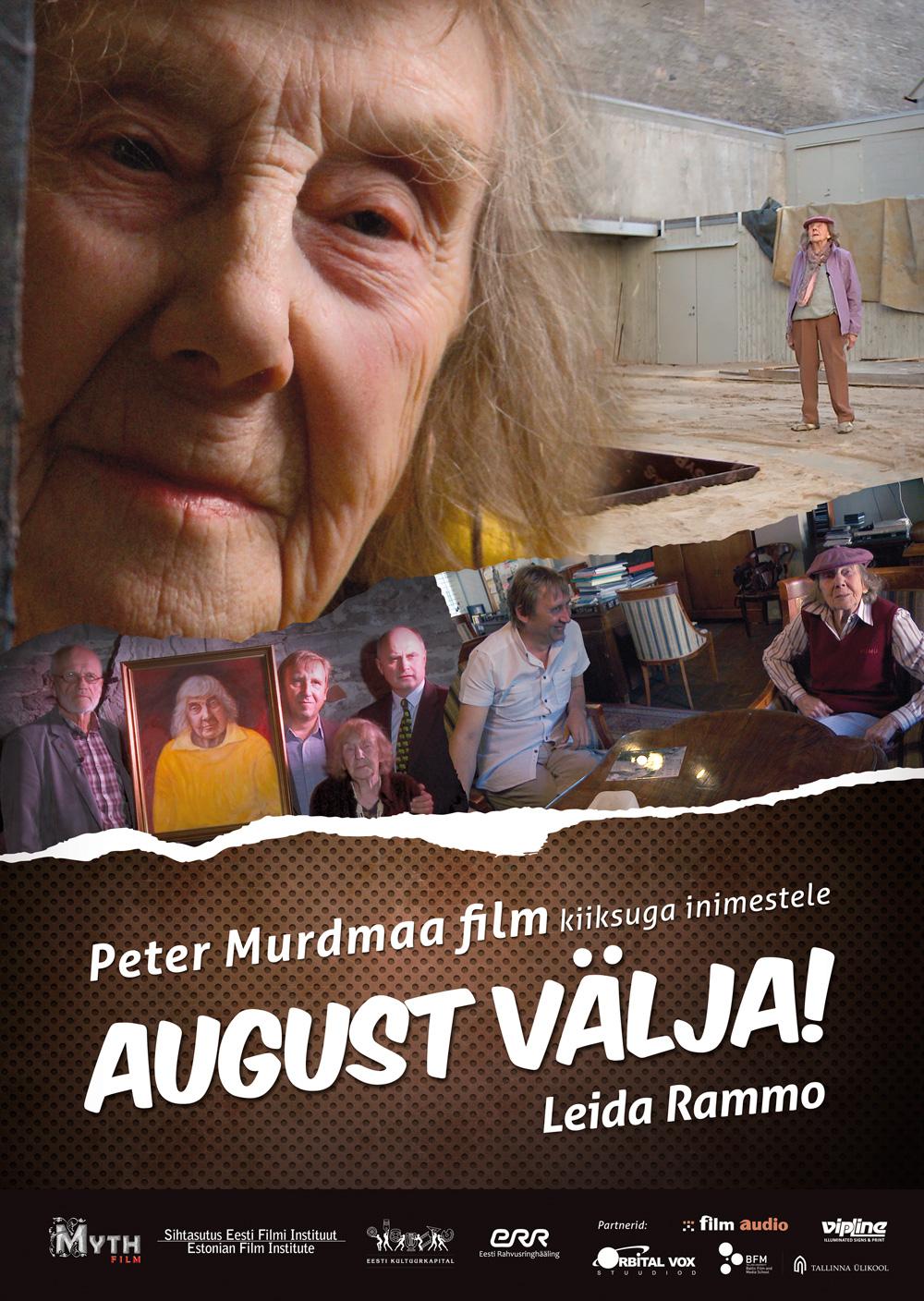August välja! (2013) - Myth Film