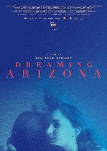 Arizona unelmad (2022) - Final Cut for Real, Allfilm, Fenris Film and C&C Productions