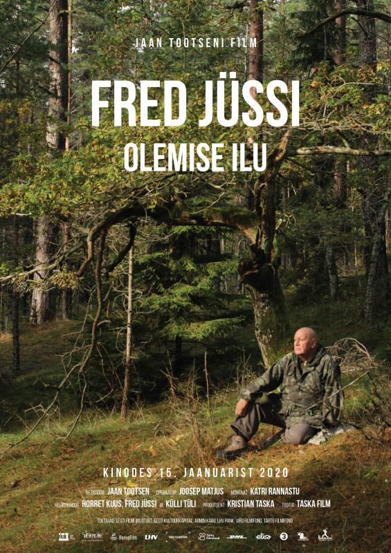 Fred Jüssi. Olemise ilu (2020) - Taska Film