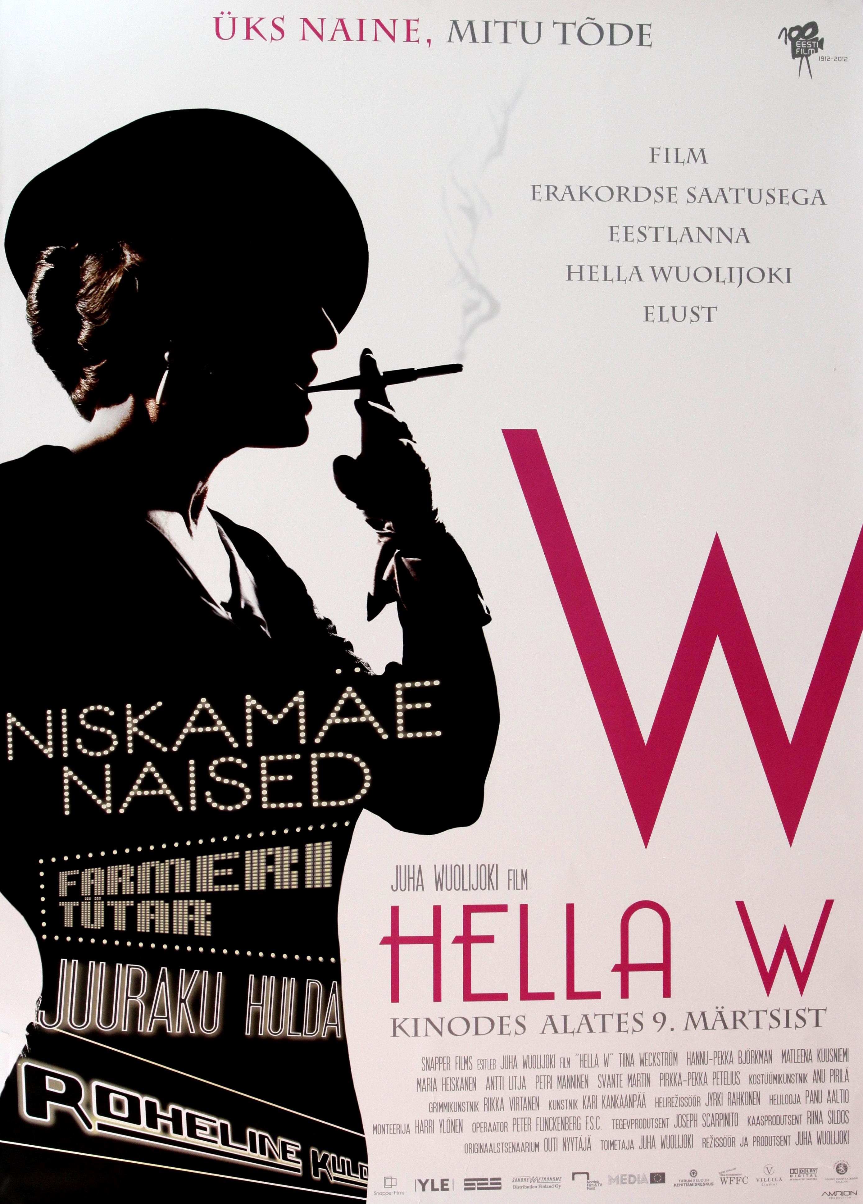 Hella W (2012) - Eesti Filmi Sihtasutuse kogu