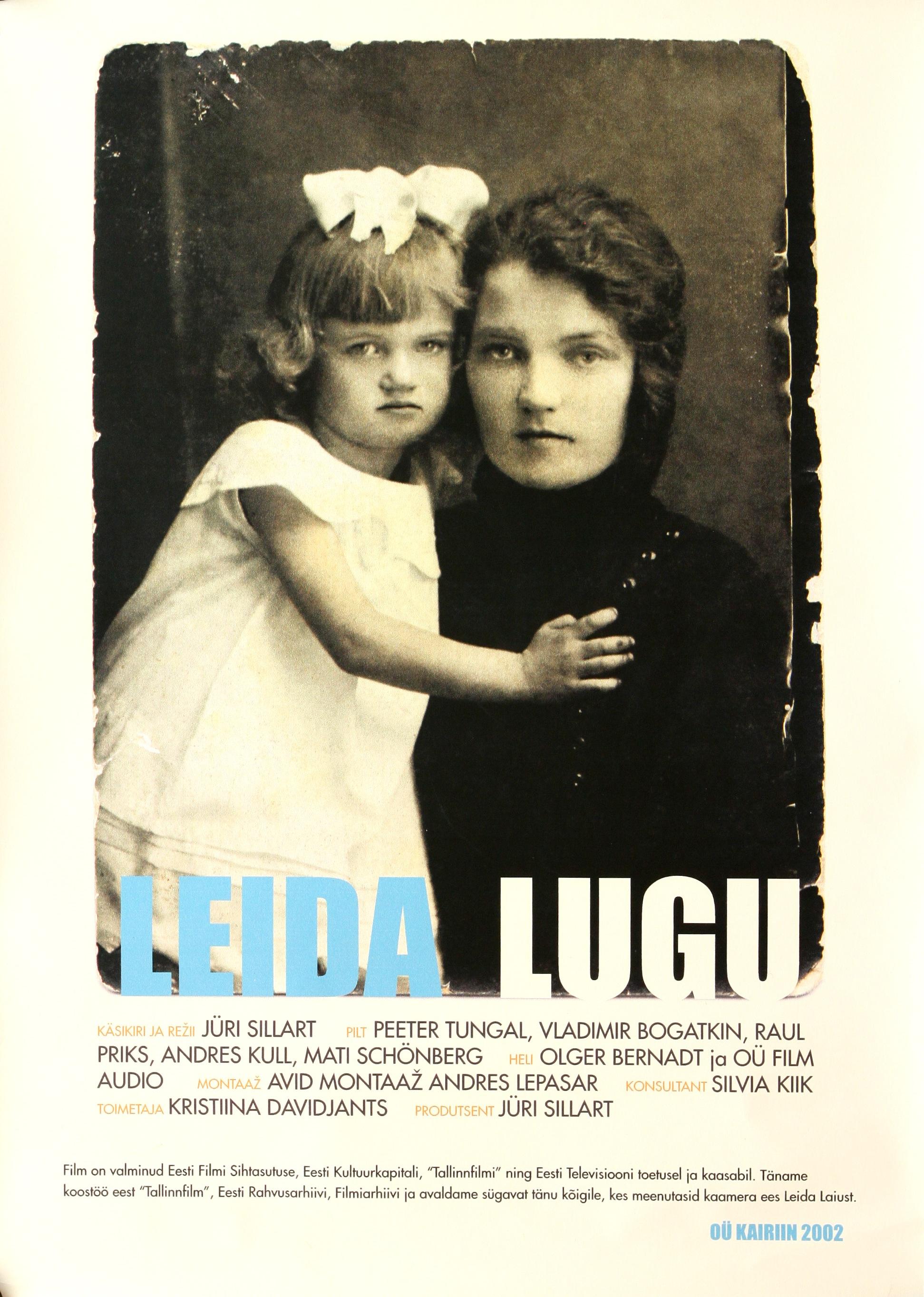 Leida Lugu (2002) - Eesti Filmi Sihtasutuse kogu