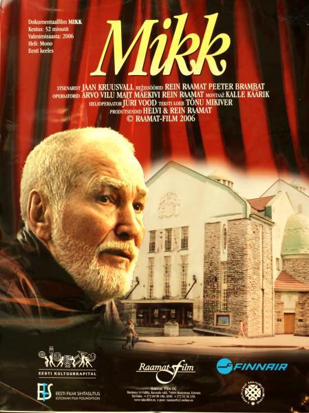 Dokumentaalfilm Mikk (2006)