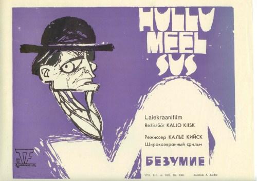 Hullumeelsus (1968) -
 Kunstnik Alfred Saldre -
 Eesti Filmi Sihtasutuse kogu