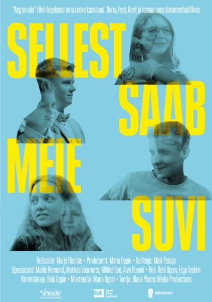 Sellest saab meie suvi (2020) - Black Plastic Media Productions